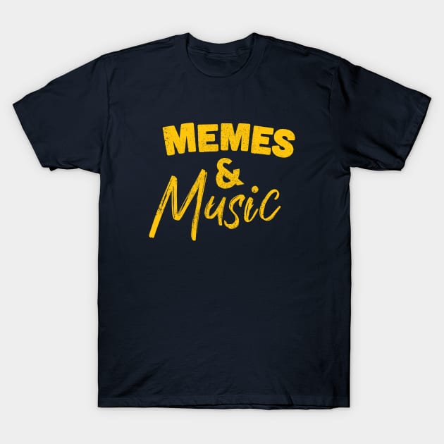 Memes & Music T-Shirt by Commykaze